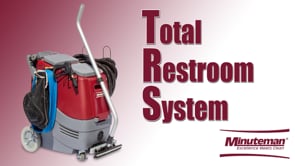 Minuteman Total Restroom System - Commercial Bathroom Cleaner